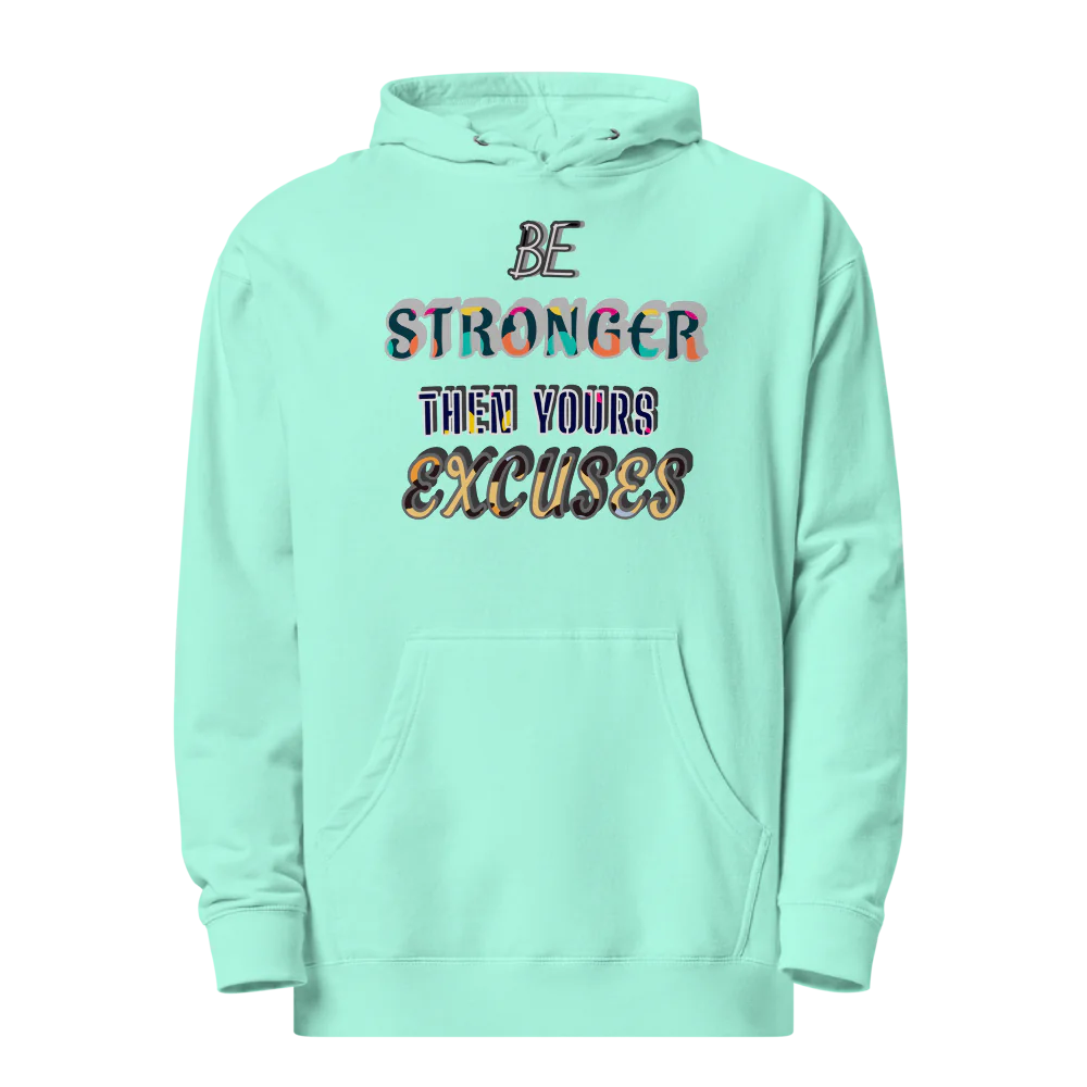 BE STRONG HOODIE