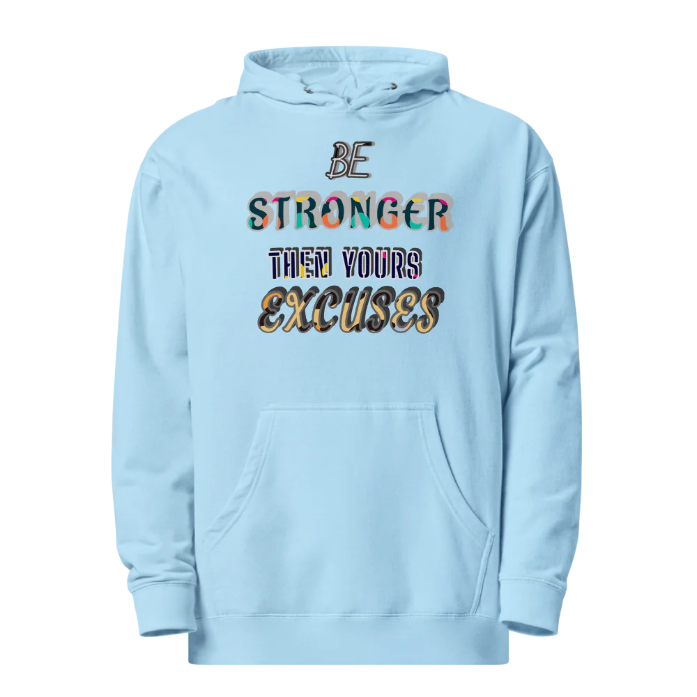 BE STRONG HOODIE